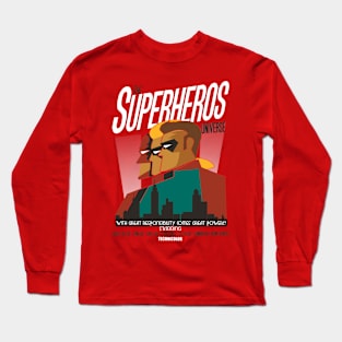 the superheros Long Sleeve T-Shirt